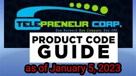 Updated TPC Product Code Guide as of January 5, 2023.
